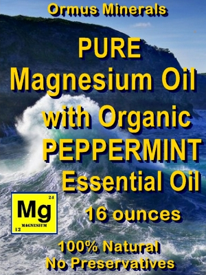 Ormus Minerals -PURE Magnesium Oil with Organic Peppermint E O Ormus Minerals -PURE Magnesium Oil with Organic Peppermint E O